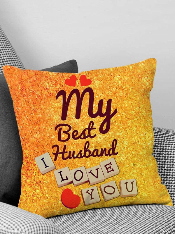 Valentine Special Gift for Husband Printed Cushion
